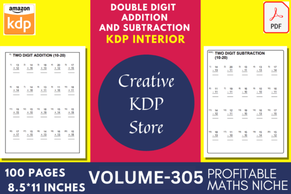 Addition and Subtraction Volume–305: A Practical Math Practice Resource for Skill Building