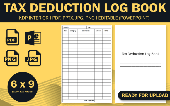 Tax Deduction Log Book: Organizing Your Business Expenses with a Reliable Printable System