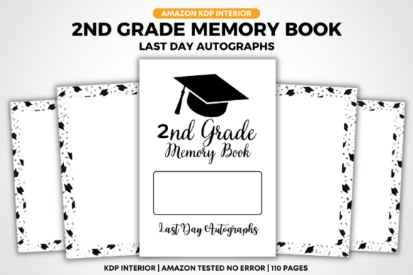 The 2nd Grade Memory Book Last Day Autograph: A Practical Tool for Capturing School Year Memories